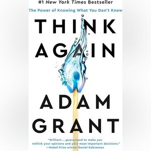 Think Again by Adam Grant
